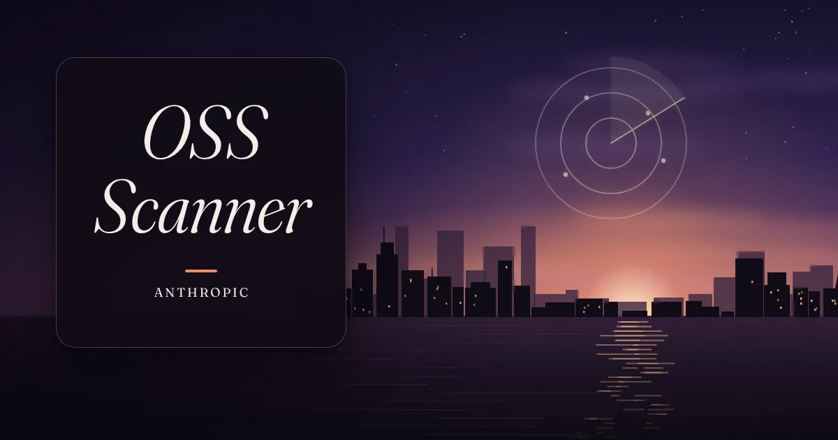 Anthropic's new Cyber Mission starts with OSS Scanner, free model-written vulnerability reports with a patch, and a program for critical infrastructure.